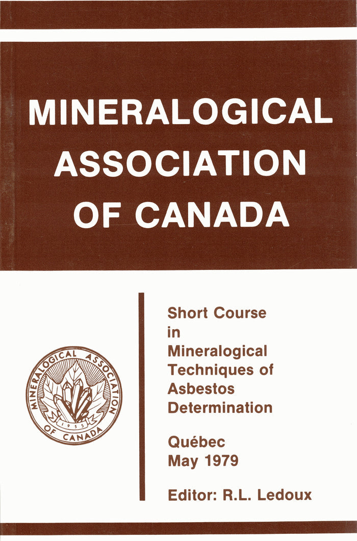 Mineralogical Techniques of Asbestos Determination - Techniques de Détermination Minéralogique de l'Amiante