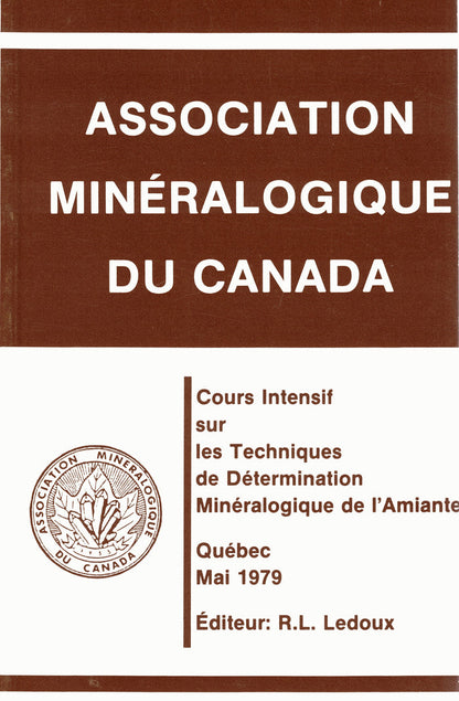 Mineralogical Techniques of Asbestos Determination - Techniques de Détermination Minéralogique de l'Amiante